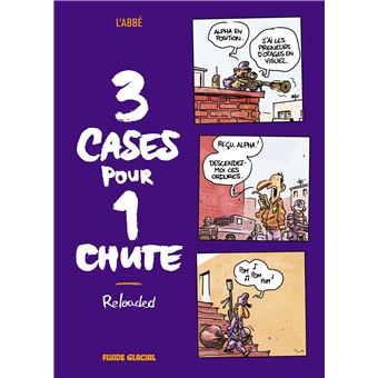3 Cases Pour 1 Chute - 3 Cases Pour 1 Chute, Reloaded - 1