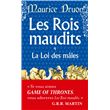La Loi des mâles ( Les Rois maudits, Tome 4)