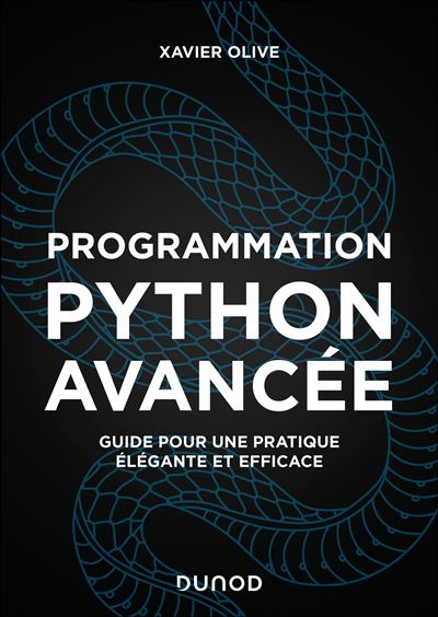 Programmation Python avancée - 2e éd - Xavier Olive (2025)