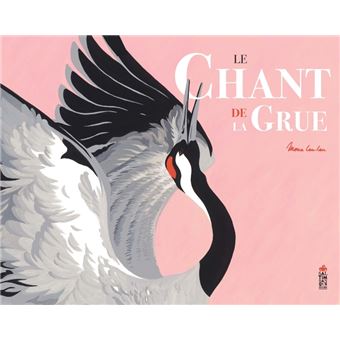 Le chant de la grue - 1