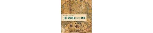 The World Seen From Asia