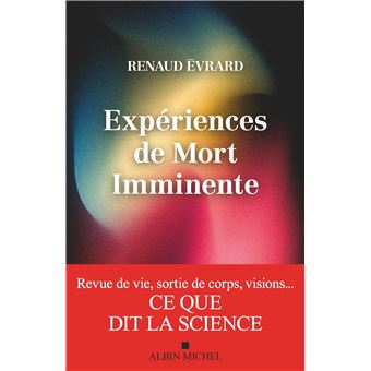 Expériences de mort imminente - 1