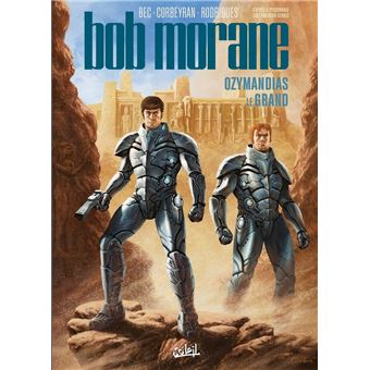 Bob Morane - Ozymandias le Grand : Bob Morane T03