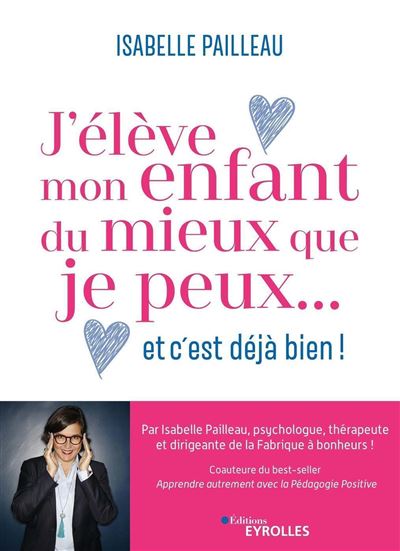 J'eleve mon enfant du mieux que je peux... et c'est 
