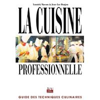 La cuisine professionnelle du CAP au BTS (2003)