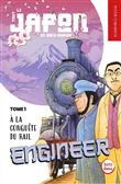 Engineer, A la conquête du rail Tome 1