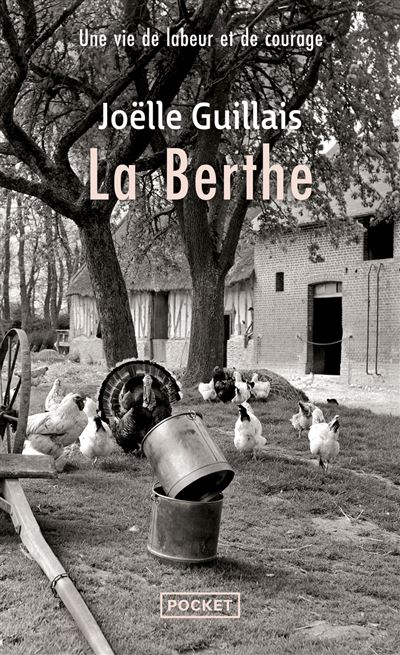 La Berthe - Joëlle Guillais - Pocket - Poche - Roman