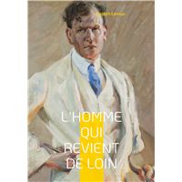 L'Homme qui revient de loin