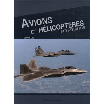 Avions Et Helicopteres Americains - 1