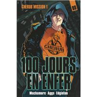 Cherub - Mission 1 : 100 jours en enfer