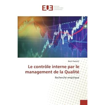 Le contrôle interne par le management de la Qualité - 1