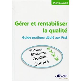 Gérer et rentabiliser la qualité - 1