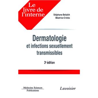 Dermatologie et infections sexuellement transmissibles (3° Éd.)