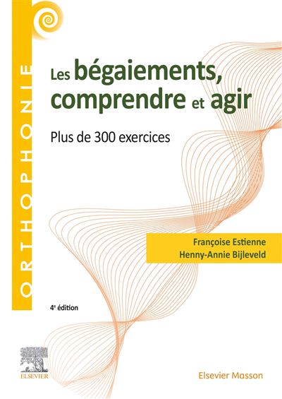 Les bégaiements, comprendre et agir