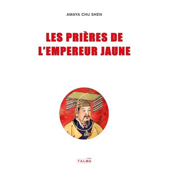 Les Prières de l'Empereur Jaune