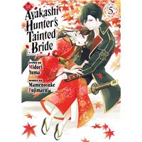 The Ayakashi Hunter's Tainted Bride 5