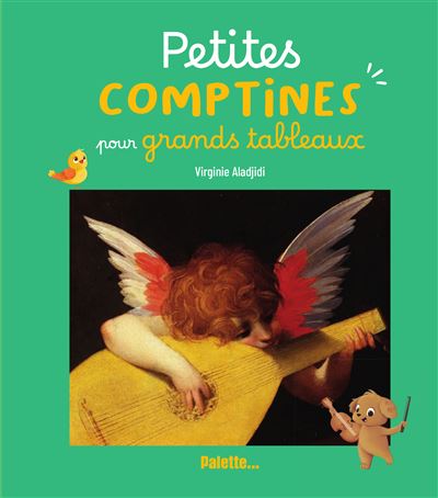 Petites comptines pour grands tableaux - Virginie Aladjidi -