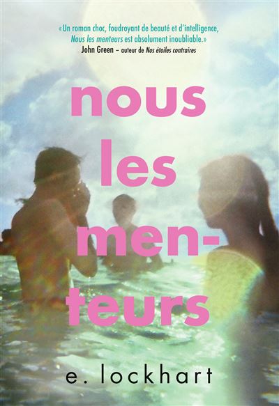 Nous Les Menteurs - E. Lockhart