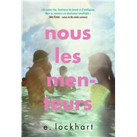 Nous les menteurs