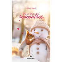 De si belles rencontres