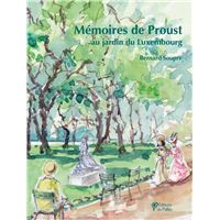 Mémoires de Proust au jardin du Luxembourg