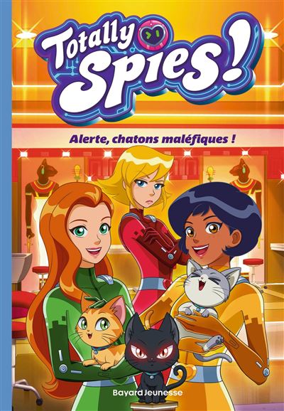 Totally Spies !. Vol. 6. Alerte, chatons maléfiques ! - Image 2