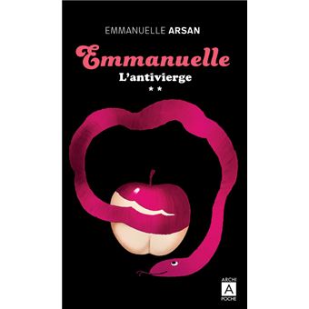 Emmanuelle - Emmanuelle - Tome 2 L'Antivierge - Emmanuelle Arsan