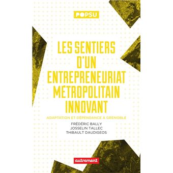 Les sentiers d’un entrepreneuriat métropolitain innovant - 1