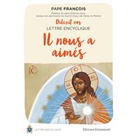 Dilexit nos - Il nous a aimés