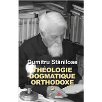 Théologie dogmatique orthodoxe tome 3