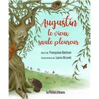 Augustin le vieux saule pleureur
