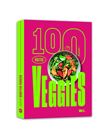 100 recettes veggies