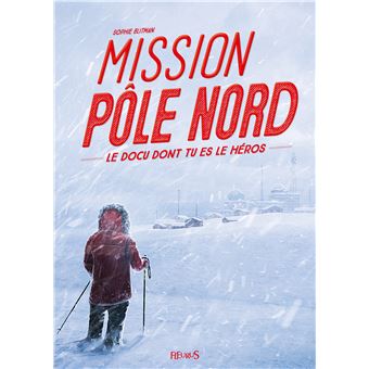 Mission Pôle Nord - 1