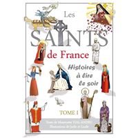 Saints de France tome 1
