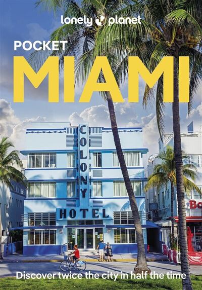 Lonely Planet Pocket Miami 3Ed -Anglais