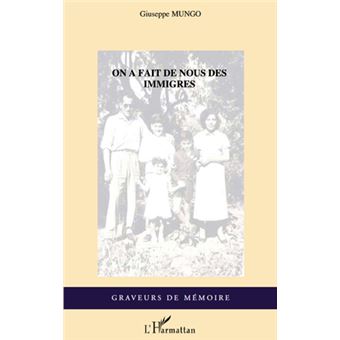 On a fait de nous des immigrés - 1
