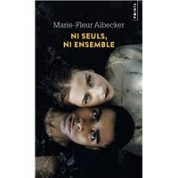 Ni seuls, ni ensemble