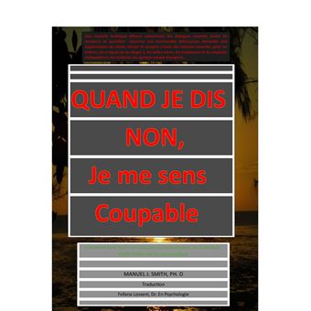 Quand je dis non, je me sens coupable