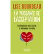 La Puissance de l'acceptation
