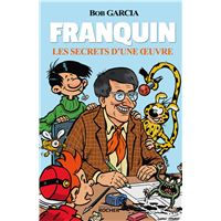 Franquin - Les secrets d'une oeuvre