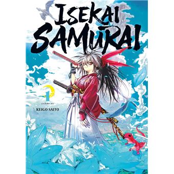 Isekai Samurai - Isekai Samurai - Tome 01 - 1