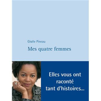 Mes quatre femmes - 1