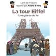 Le fil de l'Histoire raconté par Ariane & Nino - La Tour Eiffel