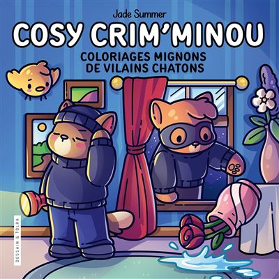 Cosy crim'minou - Jade Summer - Coloriages mignons de vilains chatons - Cosy colo