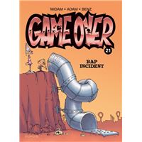 Game Over - Tome 21 - Rap Incident