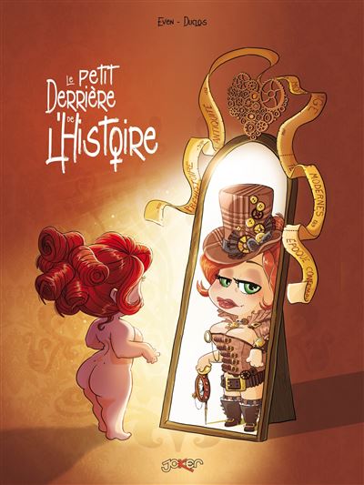 Le Petit Derrière De L'Histoire - Tome 02