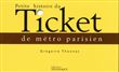Petite histoire du Ticket de métro parisien