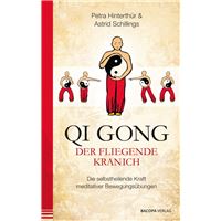 Qi Gong - Der fliegende Kranich