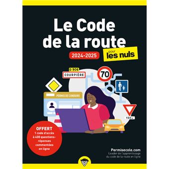 Le code de la route 2024-2025 poche pour les nuls - Permisecole.com -  Librairie Eyrolles