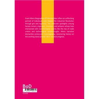 Biographies Of Working Men